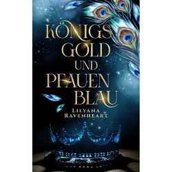 Königsgold und Pfauenblau Hardcover mit Farbschnitt [Vorbestellung]