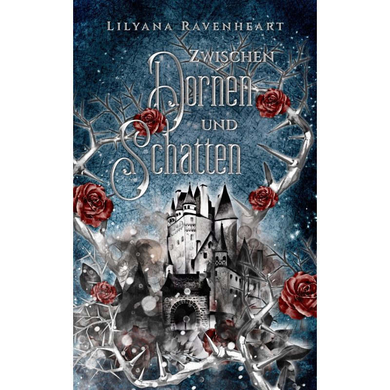 Zwischen Dornen und Schatten [Vorbestellung]